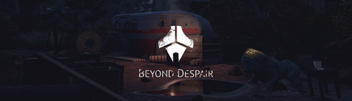 Новости - Beyond Despair — survival horror